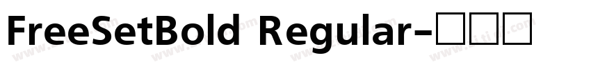 FreeSetBold Regular字体转换